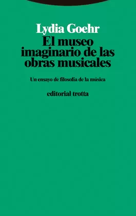 EL MUSEO IMAGINARIO DE LAS OBRAS MUSICALES