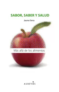 SABOR, SABER Y SALUD