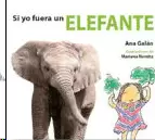 SI YO FUERA UN ELEFANTE