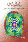 MANDALAS PARA ESTIMULAR LA IMAGINACIÓN