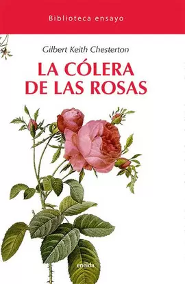 LA CÓLERA DE LAS ROSAS
