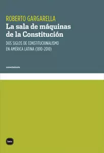 LA SALA DE MÁQUINAS DE LA CONSTITUCIÓN