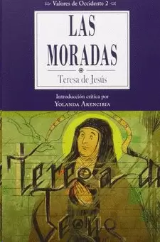 LAS MORADAS (O EL CASTILLO INTERIOR)