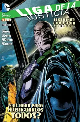 LIGA DE LA JUSTICIA NÚM. 32
