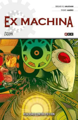 EX MACHINA NÚM. 03: REALIDAD CONTRA FICCIÓN
