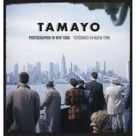 TAMAYO. FOTÓGRAFO EN NUEVA YORK