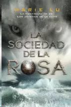 LA SOCIEDAD DE LA ROSA