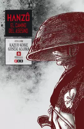 HANZÔ: EL CAMINO DEL ASESINO NÚM. 06 (DE 10)
