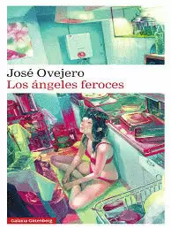 LOS ÁNGELES FEROCES
