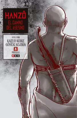 HANZÔ: EL CAMINO DEL ASESINO NÚM. 08 (DE 10)