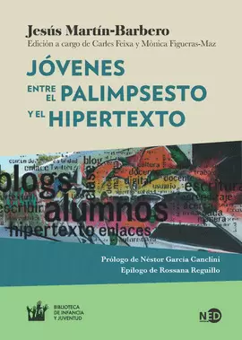 JÓVENES. ENTRE EL PALIMPSESTO Y EL HIPERTEXTO