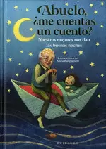 ABUELO, ¿ME CUENTAS UN CUENTO?