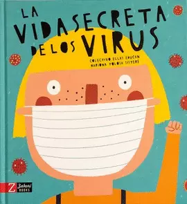 LA VIDA SECRETA DE LOS VIRUS