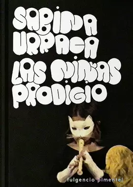 LAS NIÑAS PRODIGIO