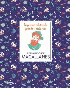 PEQUEÑOS RELATOS. FERNANDO DE MAGALLANES