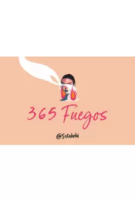 365 FUEGOS