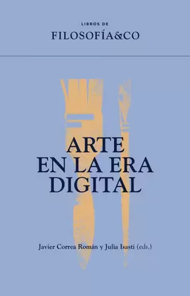 ARTE EN LA ERA DIGITAL