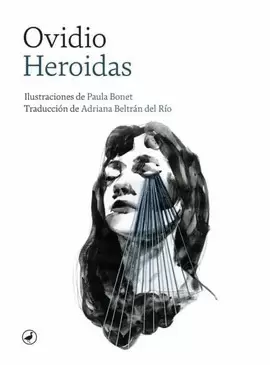 HEROIDAS: CARTAS DE LAS HEROÍNAS