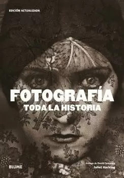 FOTOGRAFÍA. TODA LA HISTORIA.