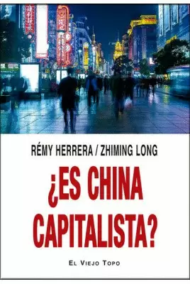 ¿ES CHINA CAPITALISTA?