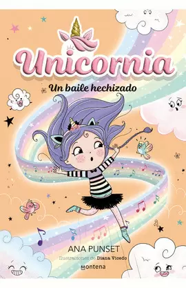 UNICORNIA 6 - UN BAILE HECHIZADO
