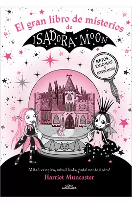ISADORA MOON - EL GRAN LIBRO DE MISTERIOS DE ISADORA MOON