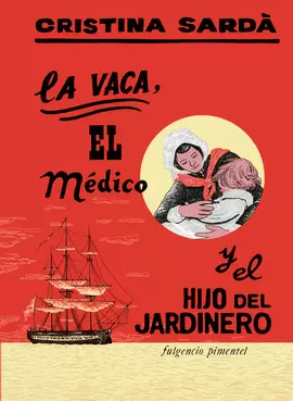 LA VACA, EL MEDICO Y EL HIJO DEL JARDINERO