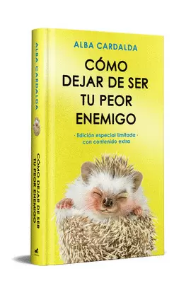 CÓMO DEJAR DE SER TU PEOR ENEMIGO