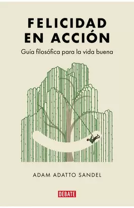 FELICIDAD EN ACCIÓN