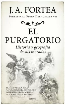 EL PURGATORIO: HISTORIA Y GEOGRAFÍA DE SUS MORADAS