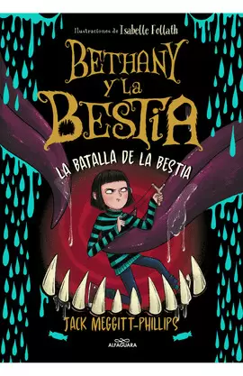 BETHANY Y LA BESTIA 3 - LA BATALLA DE LA BESTIA