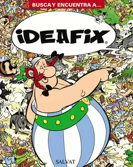 BUSCA Y ENCUENTRA A... IDEAFIX