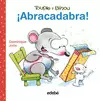 ¡ABRACADABRA!  (TOUPIE Y BINOU)
