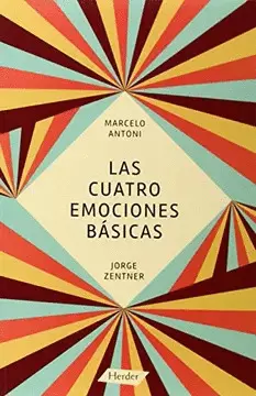 LAS CUATRO EMOCIONES BÁSICAS