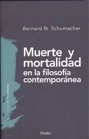 MUERTE Y MORTALIDAD EN LA FILOSOFÍA CONTEMPORÁNEA