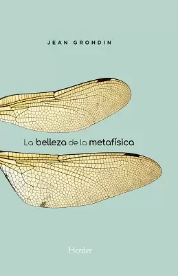 LA BELLEZA DE LA METAFÍSICA