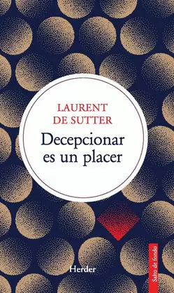 DECEPCIONAR ES UN PLACER
