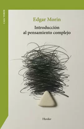 INTRODUCCIÓN AL PENSAMIENTO COMPLEJO