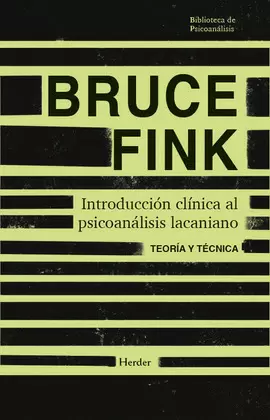 INTRODUCCIÓN CLÍNICA AL PSICOANÁLISIS LACANIANO