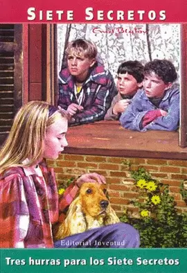 TRES HURRAS PARA LOS SIETE SECRETOS