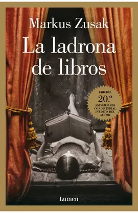 LA LADRONA DE LIBROS (EDICIÓN 20.º ANIVERSARIO)
