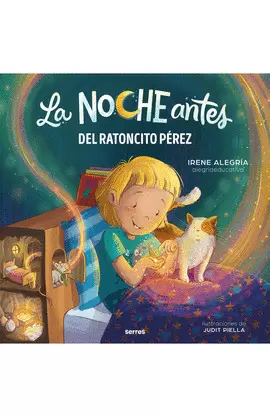 LA NOCHE ANTES - DEL RATONCITO PÉREZ