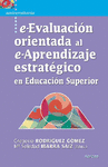 E-EVALUACIÓN ORIENTADA AL E-APRENDIZAJE EN EDUCACIÓN SUPERIOR