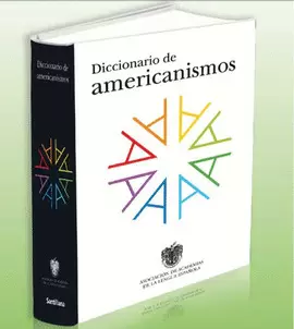DICCIONARIO DE AMERICANISMOS