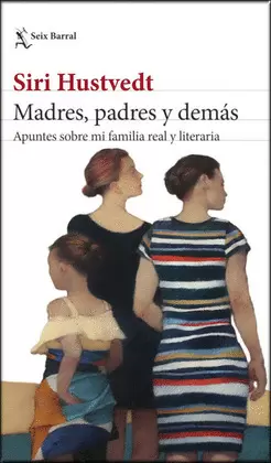 MADRES, PADRES Y DEMÁS