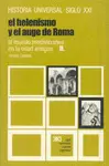 HISTORIA UNIVERSAL 6. EL HELENISMO Y EL AUGE DE ROMA. EL MUNDO MEDITERRÁNEO EN LA EDAD ANTIGUA II