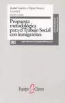 PROPUESTA METODOLÓGICA PARA EL TRABAJO SOCIAL CON INMIGRANTES