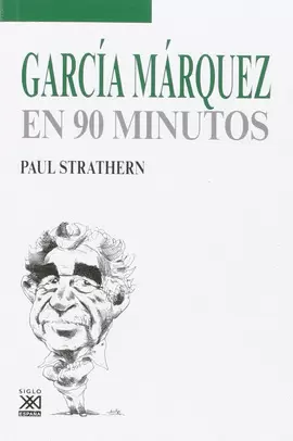 GARCÍA MÁRQUEZ EN 90 MINUTOS