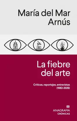 LA FIEBRE DEL ARTE