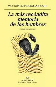 LA MÁS RECÓNDITA MEMORIA DE LOS HOMBRES